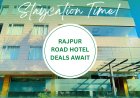 Discover the Best Hotels in Dehradun for a Comfortable Stay