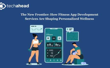 The New Frontier: How Fitness App Development Services Are Shaping Personalized Wellness