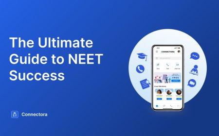 Best App for NEET Preparation in India: Real-Time Mentorship with Connectora