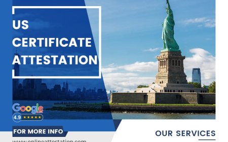 Expert US Certificate Attestation: Fast, Reliable, and Fully Managed