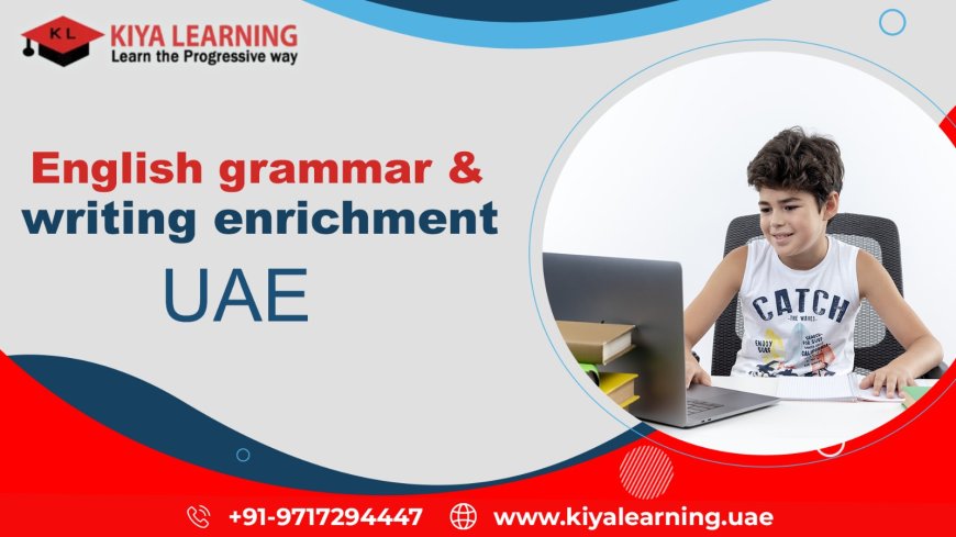 English Language and Writing Classes for UAE Students