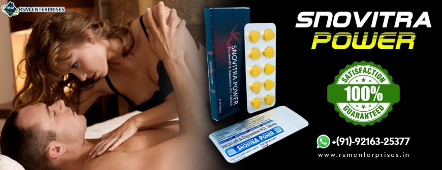 Enhancing Romance and Confidence in Couple With Snovitra Power | Pay After Delivery