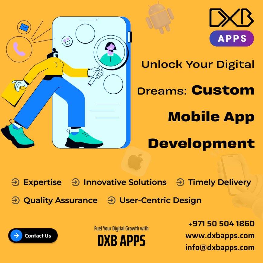 DXB APPS is top-notch and professional Mobile App Development Company